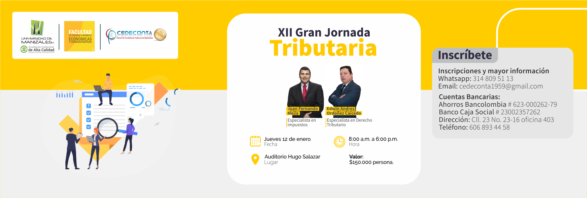 XII Gran Jornada Tributaria de Cedeconta en Alianza con la Universidad de Manizales