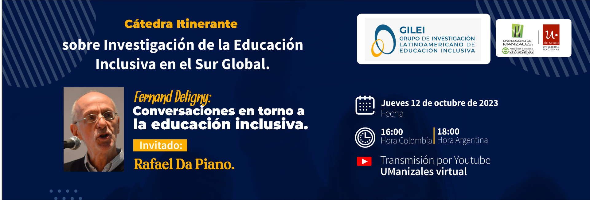 Cátedra itinerante sobre Investigación de la Educación Inclusiva en el Sur Global. Conferencia. Fernand Deligny: Conversaciones en torno a la educación inclusiva.