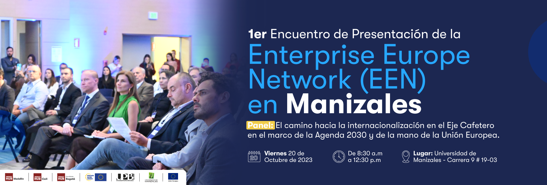 Primer Encuentro de la Enterprise Europe Network (EEN) en Manizales